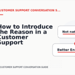How to Introduce the Reason in a Customer Support Conversation