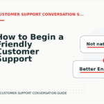 How to Begin a Friendly Customer Support Conversation