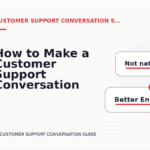 How to Make a Customer Support Conversation Easy to Understand