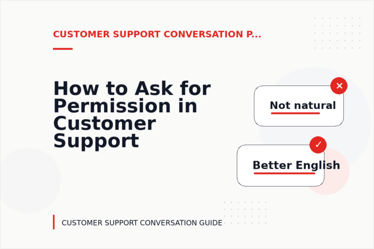 How to Ask for Permission in Customer Support Conversation English