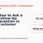 How to Ask a Follow-Up Question in Customer Support Conversation English