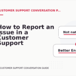 How to Report an Issue in a Customer Support Conversation