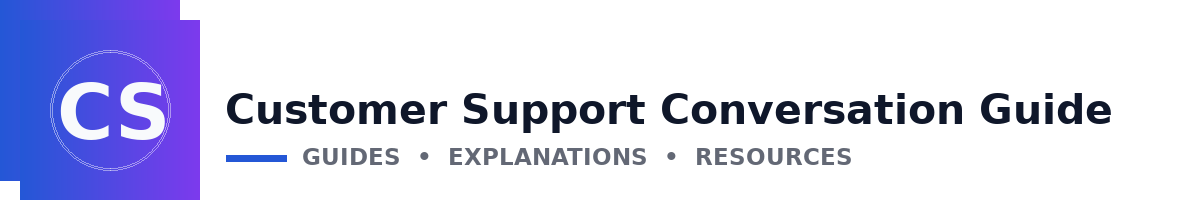 Customer Support Conversation Guide